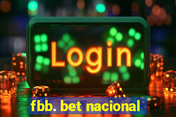 fbb. bet nacional